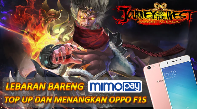 Lebaran Bareng Mimopay dan Immortal Saga, hadiahkan Oppo F1S