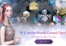 Blockchain MMORPG “ArcheWorld” Telah Resmi Diluncurkan